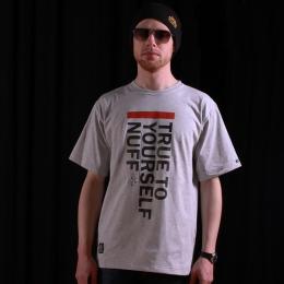 True To Yourself  tshirt męski - Nuff Wear 0813 - gray